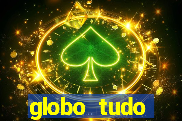 globo tudo absolutamente sobre esporte